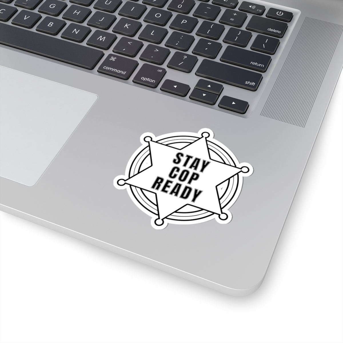 Stay Cop Ready Stickers | Police-Themed Kiss-Cut Stickers for Enthusiasts, Car Decals, Laptop Stickers, Gifts for Officers, Fun Decor