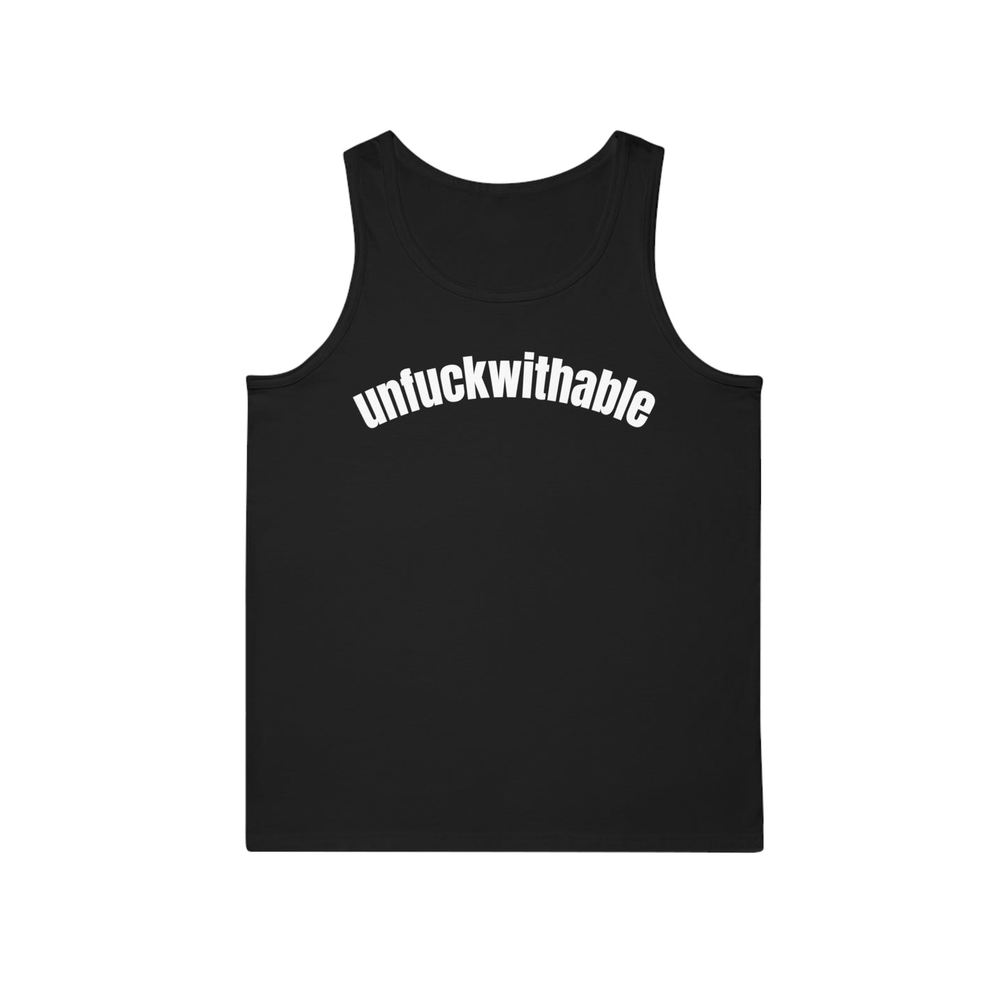 UnFuckwithable Unisex Tank Top - Bold Graphic Tees for Confident Souls, Casual Wear, Gym, Lounge, Statement Shirt