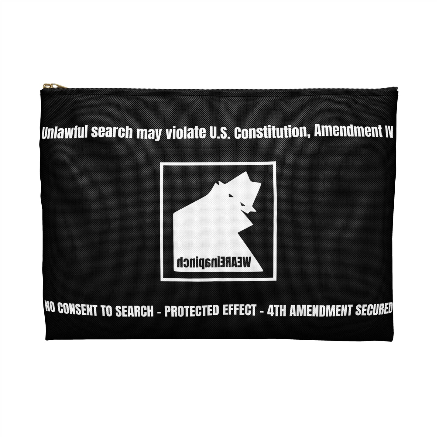 WEAREinapinch “No Consent” 4th Amendment Accessory Pouch – Black