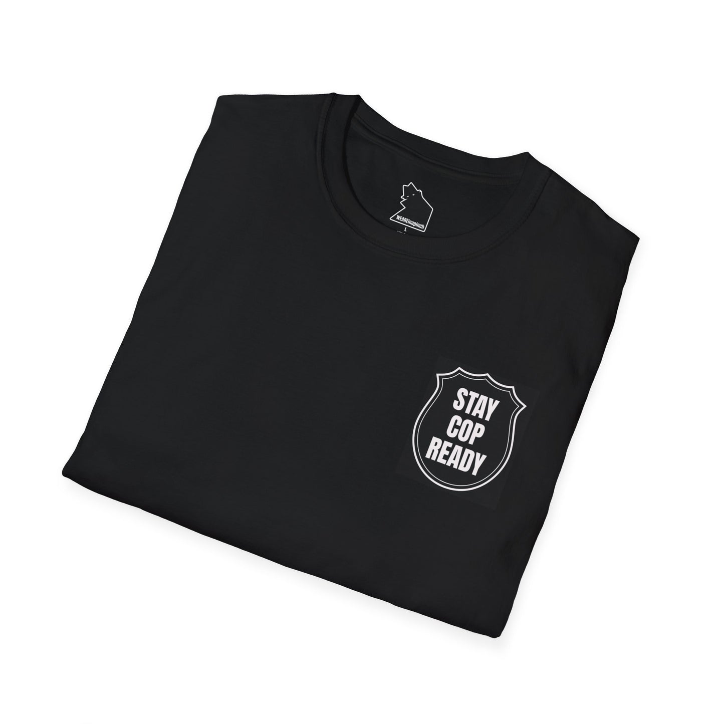 STAY COP READY Tee – WEAREinapinch Shield Design T-Shirt