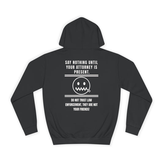 “Say Nothing” Hoodie – Zipmouth Legal Defense Hoodie- black | WEAREinapinch
